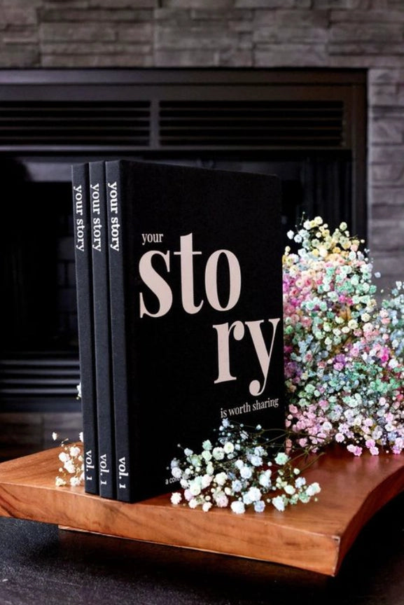 Your Story Is Worth Sharing - Coffee Table Journal