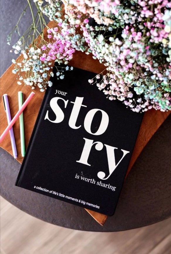 Your Story Is Worth Sharing - Coffee Table Journal