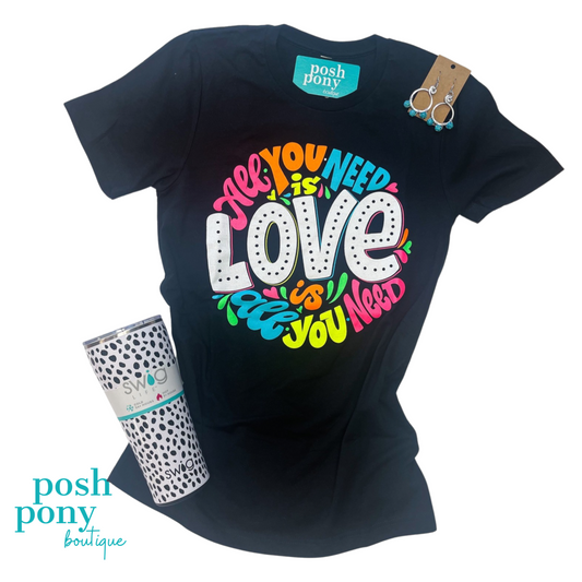 All You Need Is Love Tee