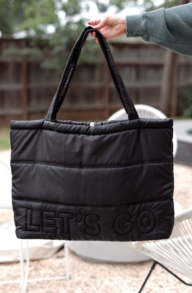 Carry All Puffer Tote- Let's Go