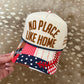 No Place Like Home Hat
