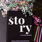 Your Story Is Worth Sharing - Coffee Table Journal