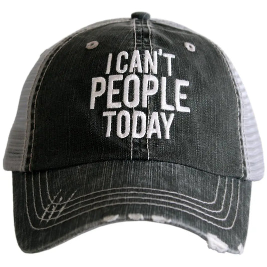 I Can't People Today Baseball Hat