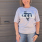 Unapologetically Texan - Light Grey Heather