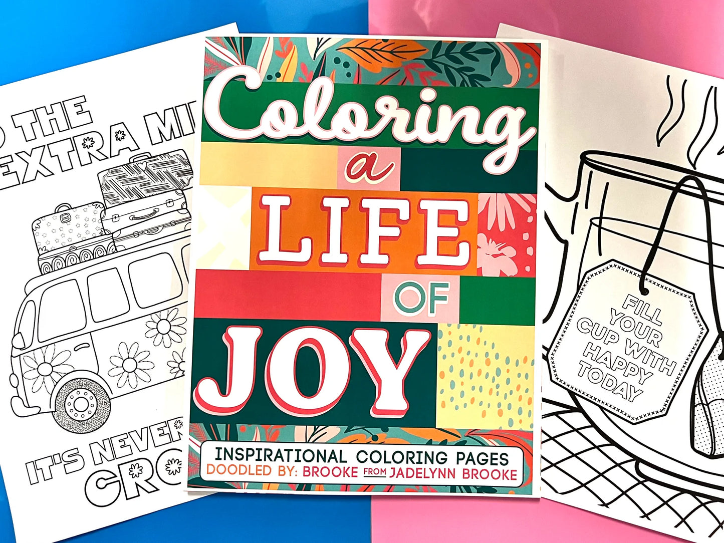 Coloring Book - Coloring a Life of JOY