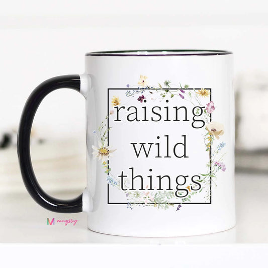 Raising Wild Things Ceramic Mug